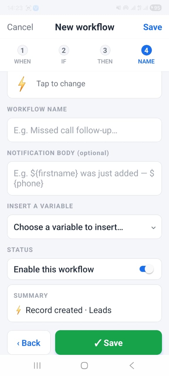 OpenCRMApp — Workflow NAME step showing workflow name field, notification body with variable syntax, enable toggle and summary