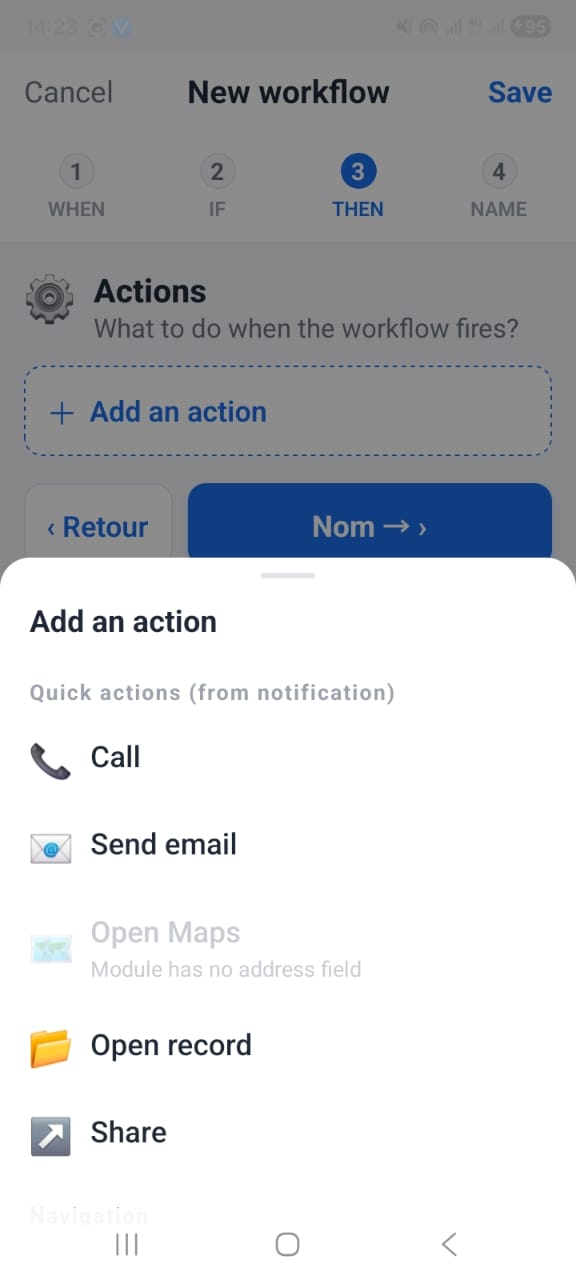 OpenCRMApp — Workflow THEN step showing Add an action picker with Call, Send email, Open Maps, Open record and Share