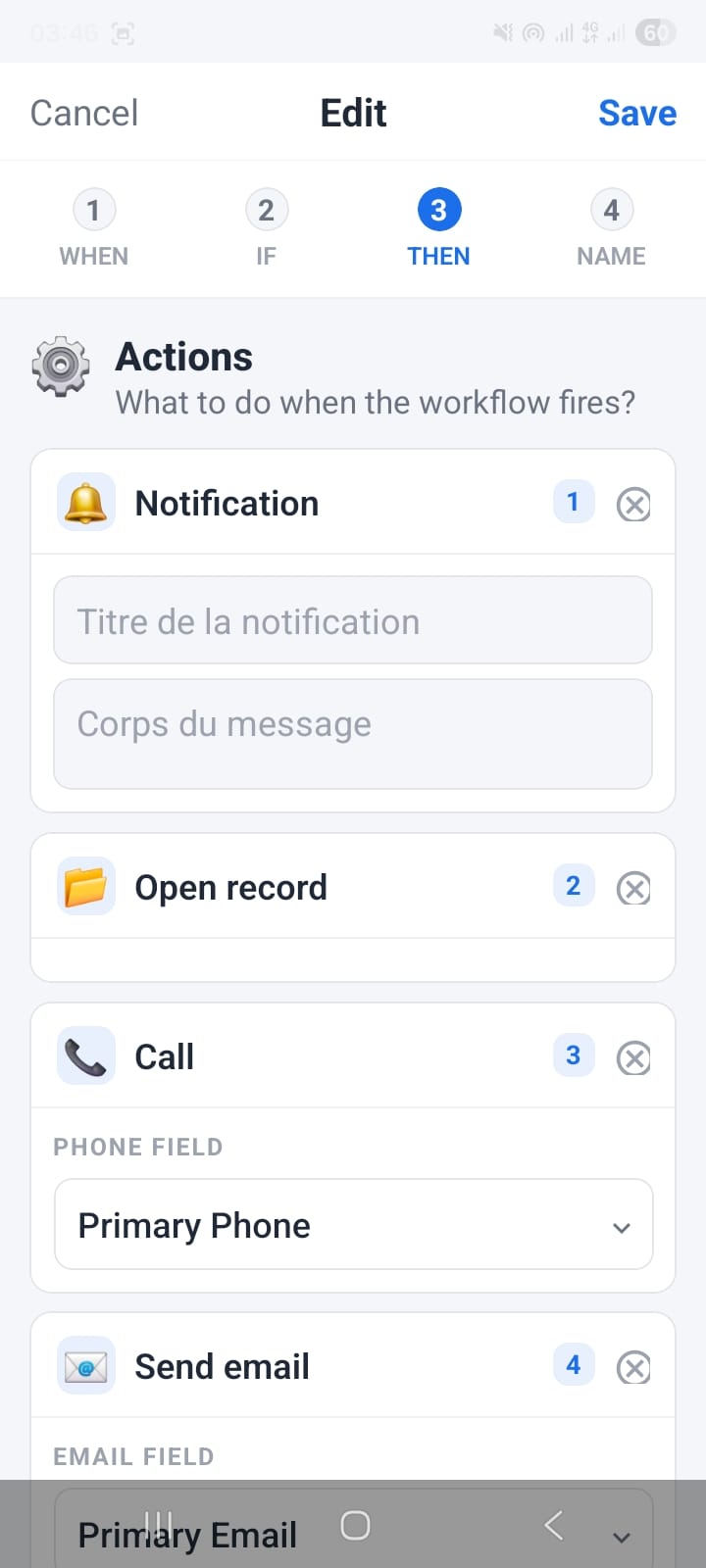 OpenCRMApp Workflow Builder Step 3 THEN screen showing four action options: 1. Notification with title and body, 2. Open record, 3. Call Primary Phone, 4. Send email Primary Email