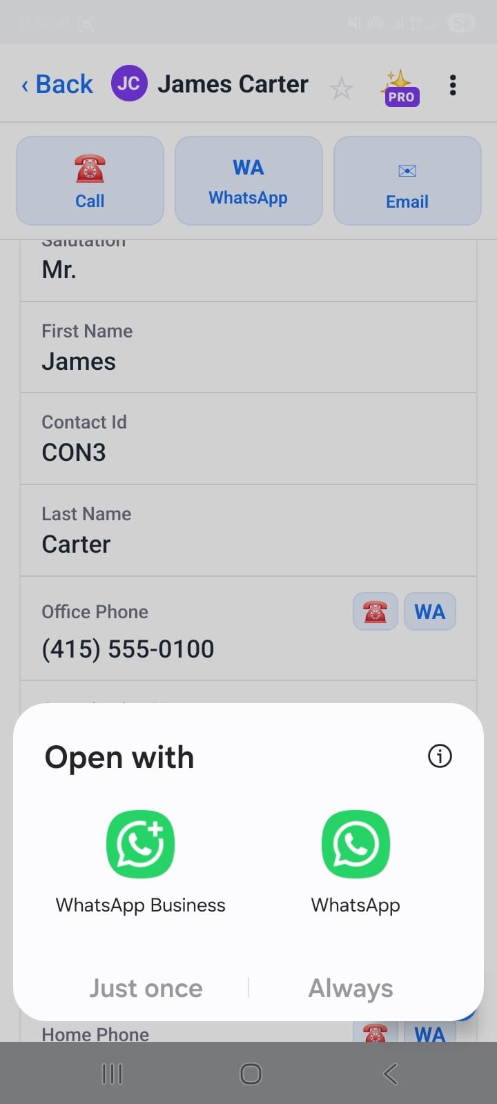 OpenCRMApp WhatsApp chooser sheet offering WhatsApp Business or personal WhatsApp, with Just once and Always options