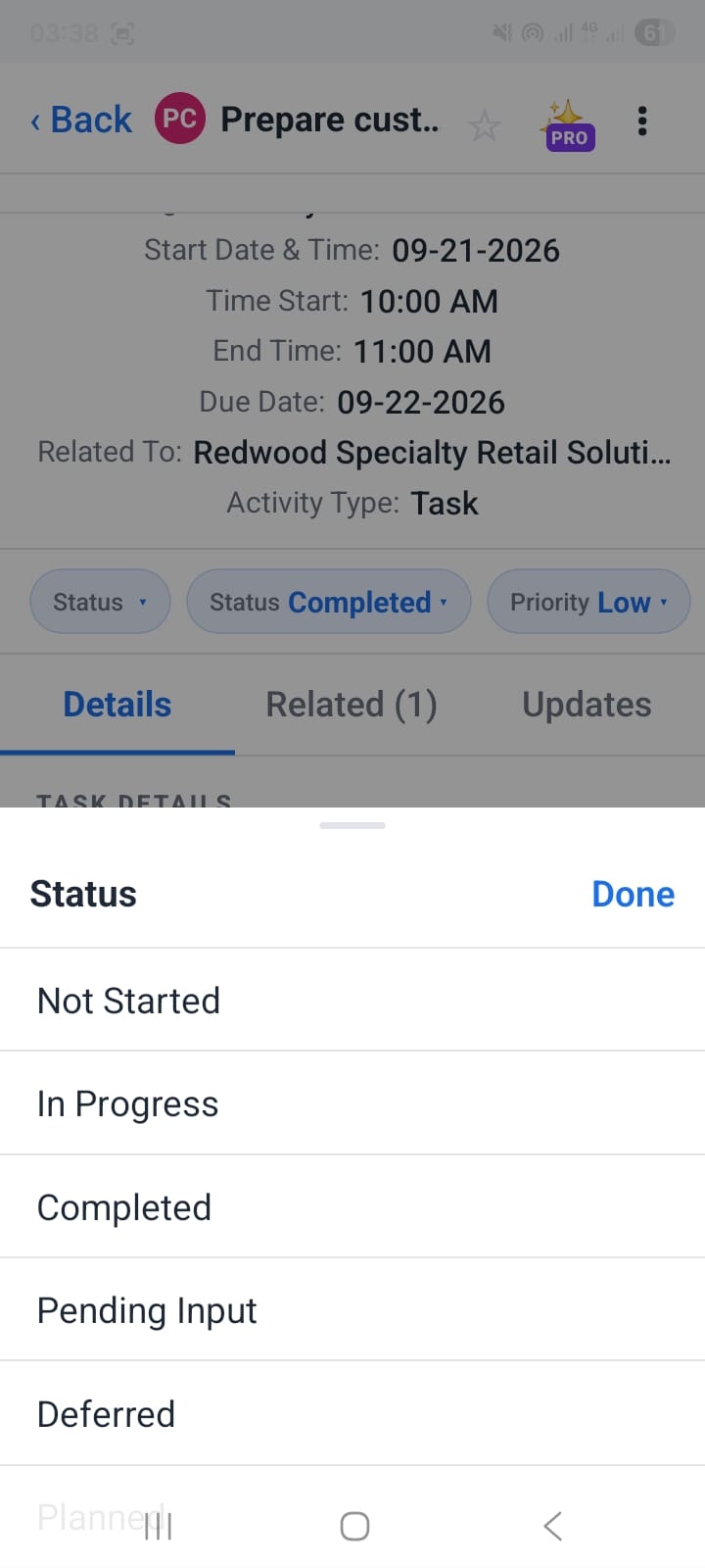 OpenCRMApp inline status picker showing Not Started, In Progress, Completed, Pending Input, Deferred, and Planned options in a bottom sheet