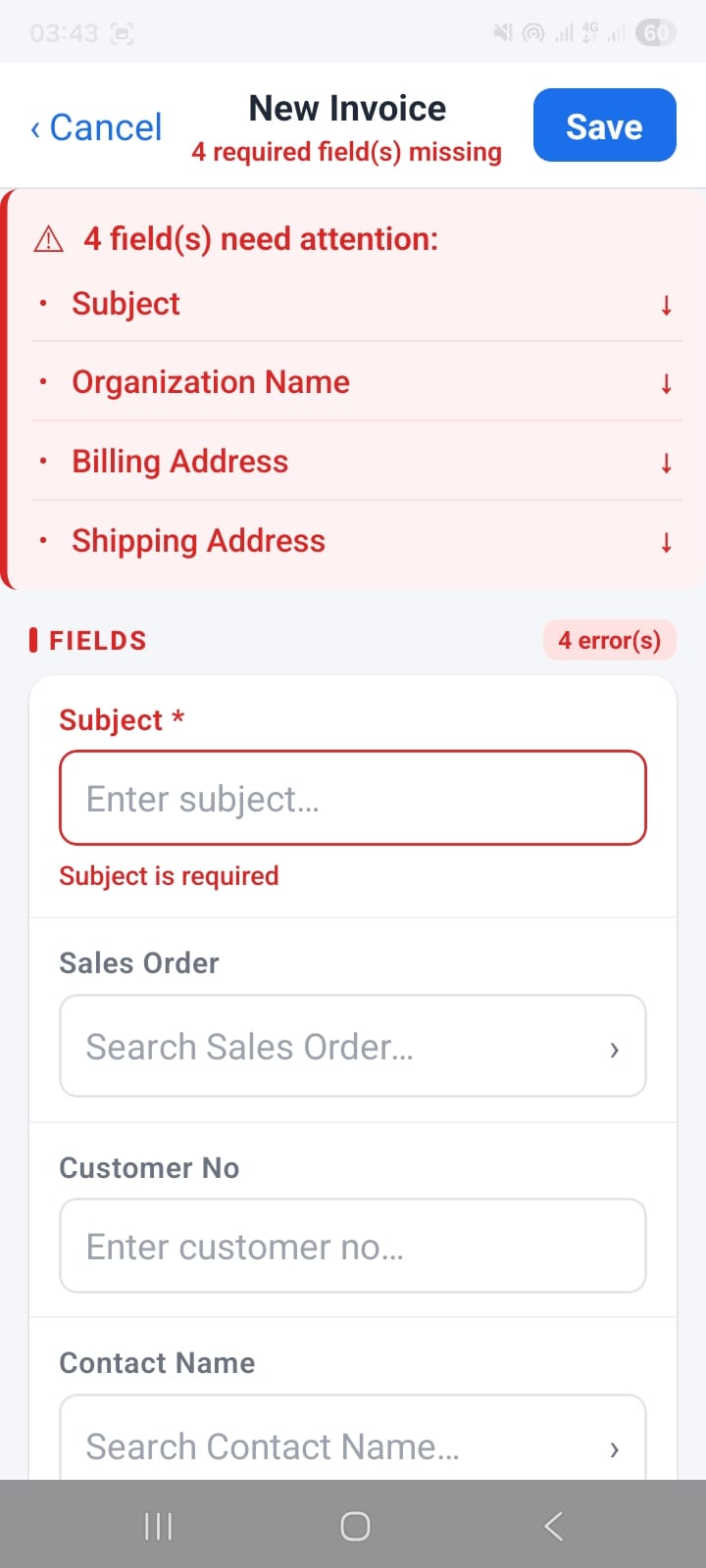 OpenCRMApp New Invoice form showing validation errors — 4 fields need attention: Subject, Organization Name, Billing Address, Shipping Address — with red borders