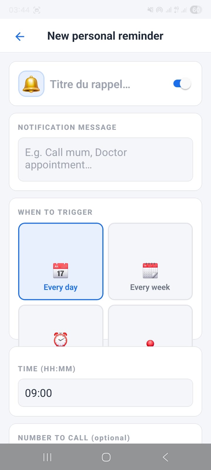 OpenCRMApp New personal reminder form showing Titre du rappel title field, Notification Message body, WHEN TO TRIGGER options (Every day selected, Every week, specific time), and TIME field set to 09:00