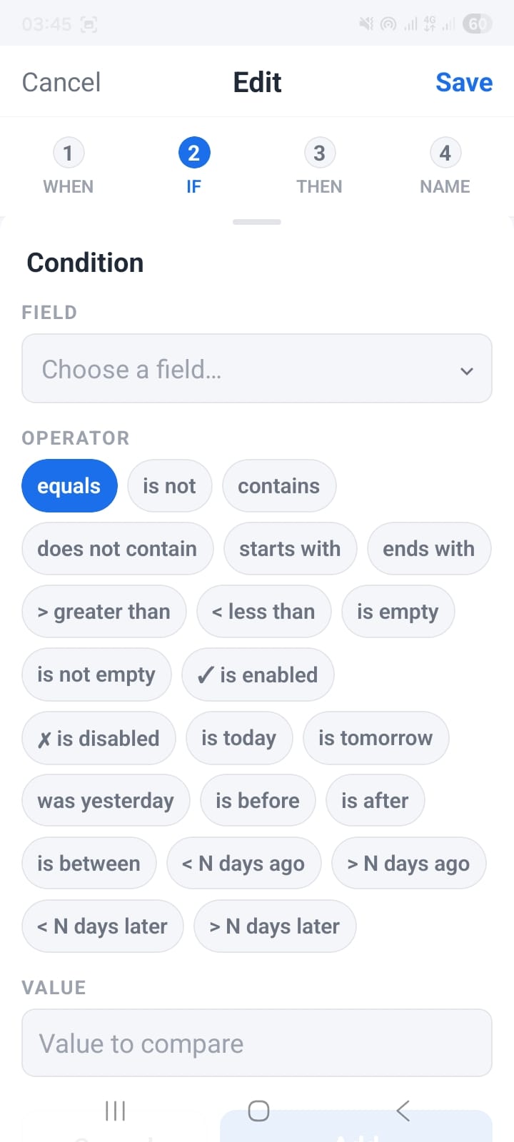 OpenCRMApp Workflow Builder Step 2 IF screen showing all 19+ condition operator pills — equals, contains, starts with, is today, is between, and more